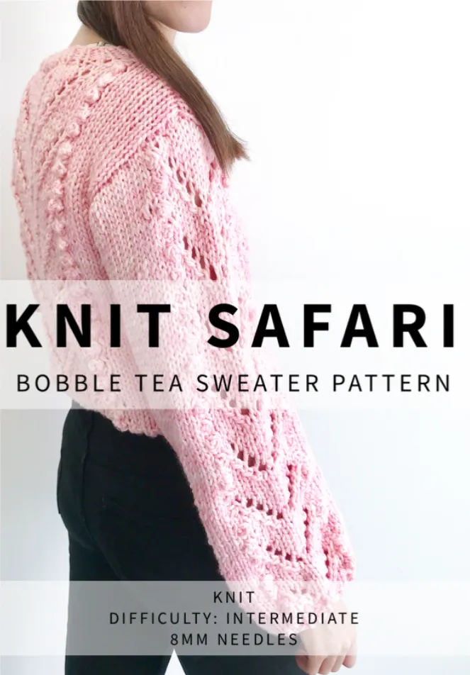 Bobble Tea Sweater - Downloadable Knitting Pattern