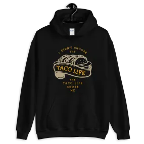 Taco Life Pullover Hoodie